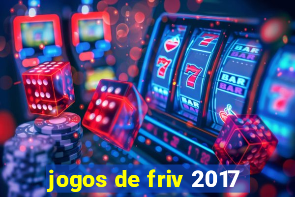 jogos de friv 2017